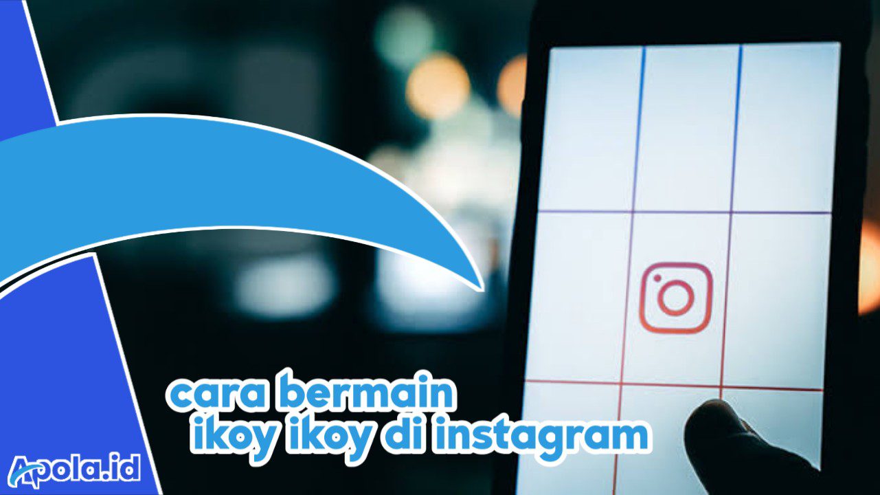 Cara Main Ikoy Instagram Yang Lagi Trend Di Ig ikoy ikoy