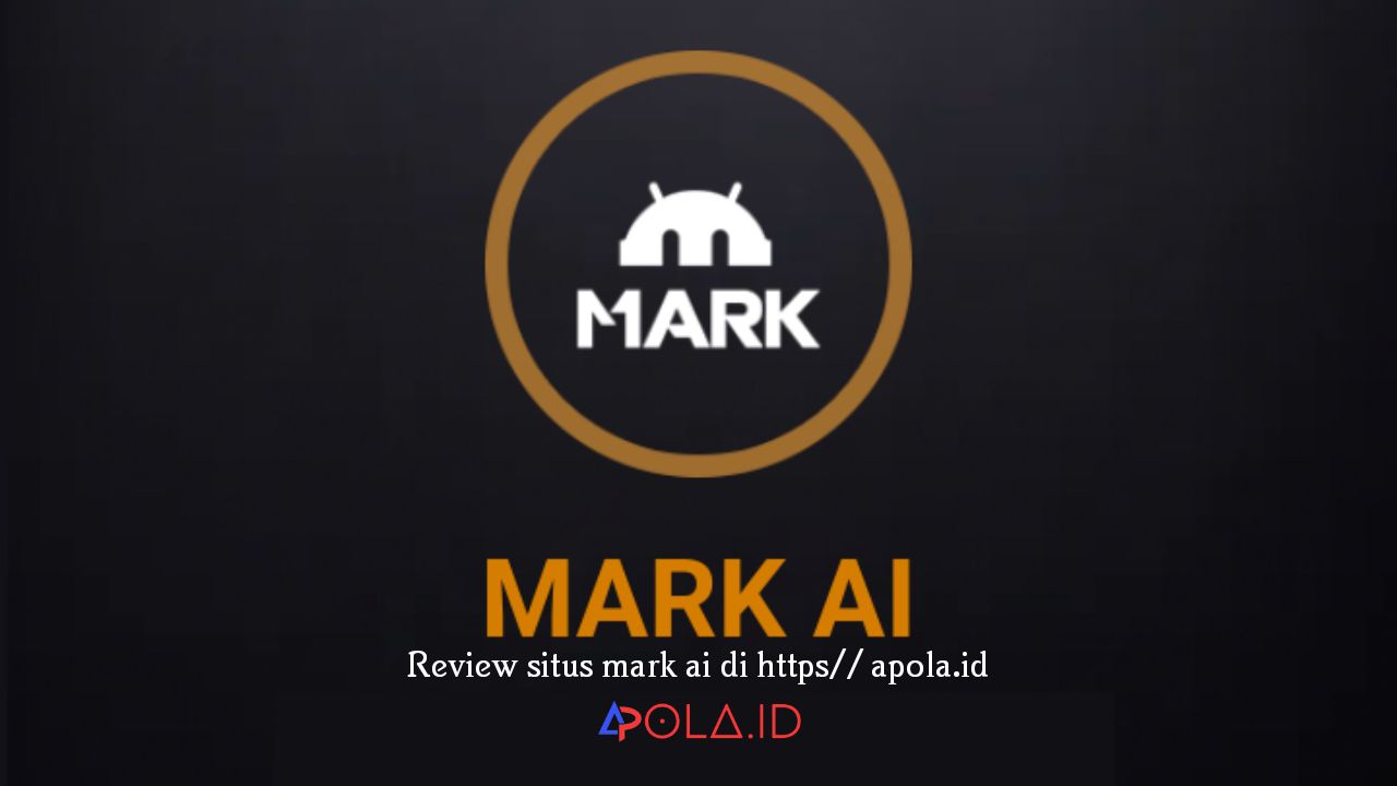 Review Mark Ai Penghasil Uang Terbaru 2021 yang Katanya WAW