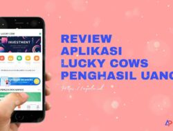 Review Aplikasi Luckcows Penghasil Uang Terbaru 2021 ( app.luckcows.com )