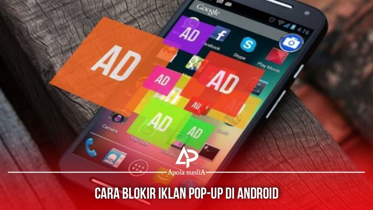3 Cara Menghilangkan Pop Up Iklan Di Android Di Layar Beranda Atau Browser