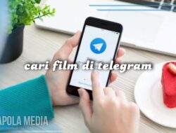Cara Mencari Film Di Telegram Dengan Cepat Dan Mudah Cuma 4 Langkah