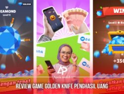 Review Aplikasi Golden Knife Penghasil Uang Terbaru 2022 Yang Katanya Terbukti Membayar?