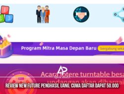 Review Aplikasi New Future Penghasil Uang Terbaru 2022, Hanya Daftar Dapat 50.000