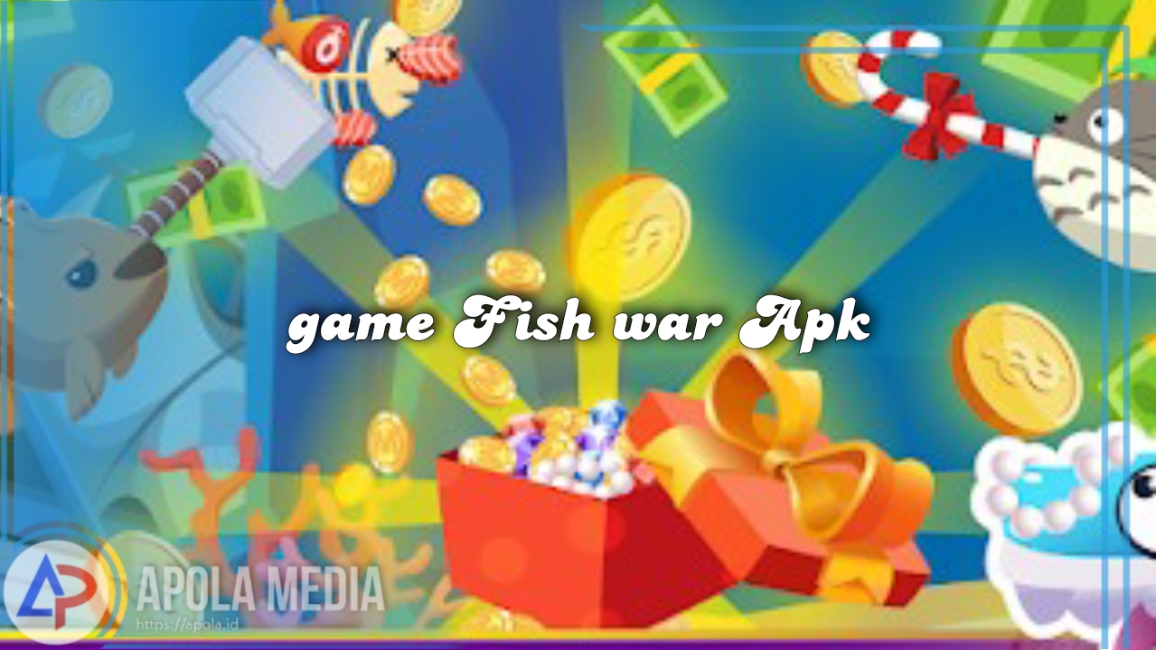 Game Fish War APK Penghasil Uang Terbaru