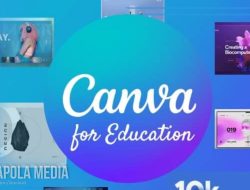 Cara Menggunakan Canva For Education untuk Guru