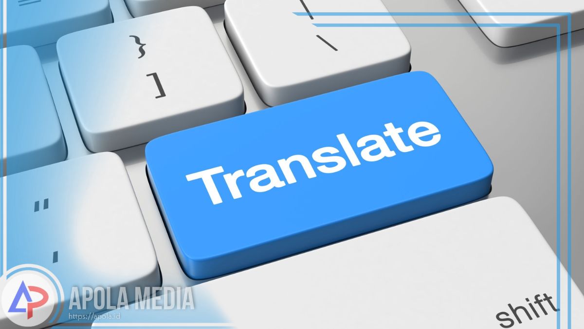 Aplikasi Penerjemah Bahasa Inggris Terbaik