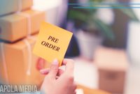 Cara Melakukan Bisnis Online dengan Sistem Pre-Order