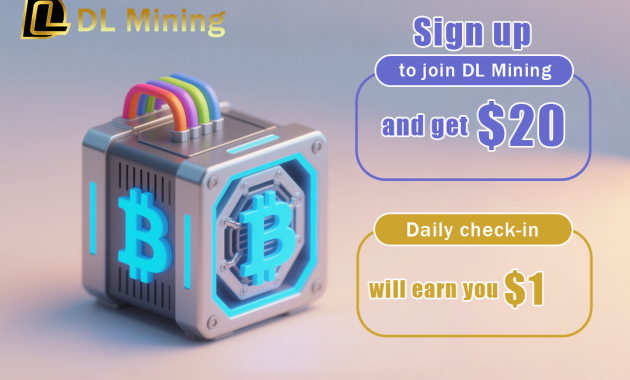 Easy Bitcoin/XRP/SOL/DOGE/ETH Earnings Boost: A Profit Guide for DL Mining Cloud Mining APP Easy Bitcoin/XRP/SOL/DOGE/ETH Earnings Boost: A Profit Guide for DL Mining Cloud Mining APP